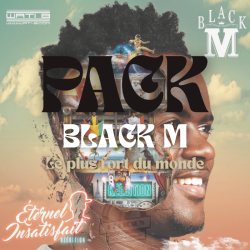 Packs SONS : Black M - Le plus fort du monde